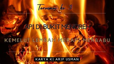 lanjutan api di bukit menoreh terbaru